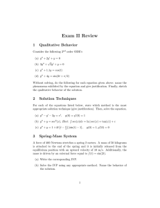 Exam II Review 1 Qualitative Behavior