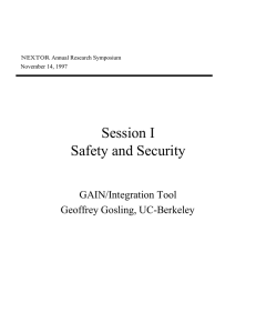 Session I Safety and Security GAIN/Integration Tool Geoffrey Gosling, UC-Berkeley