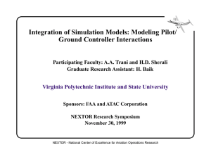 Integration of Simulation Models: Modeling Pilot/ Ground Controller Interactions