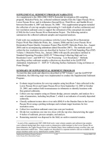 As a supplement to the 2004-2006 USEPA Remedial Investigation (RI)... program, Malcolm Pirnie, Inc. collected sediment samples from the Upper... SUPPLEMENTAL SEDIMENT PROGRAM NARRATIVE