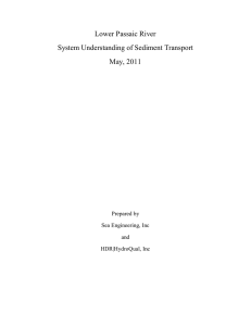 Lower Passaic River System Understanding of Sediment Transport May, 2011