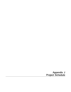 Appendix J Project Schedule  