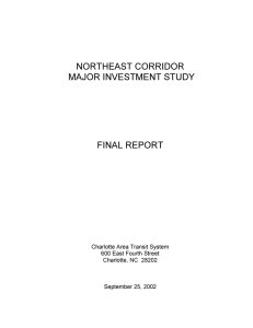 NORTHEAST CORRIDOR MAJOR INVESTMENT STUDY FINAL REPORT