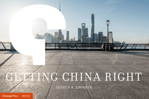 GETTING CHINA RIGHT ARTHUR R. KROEBER  |