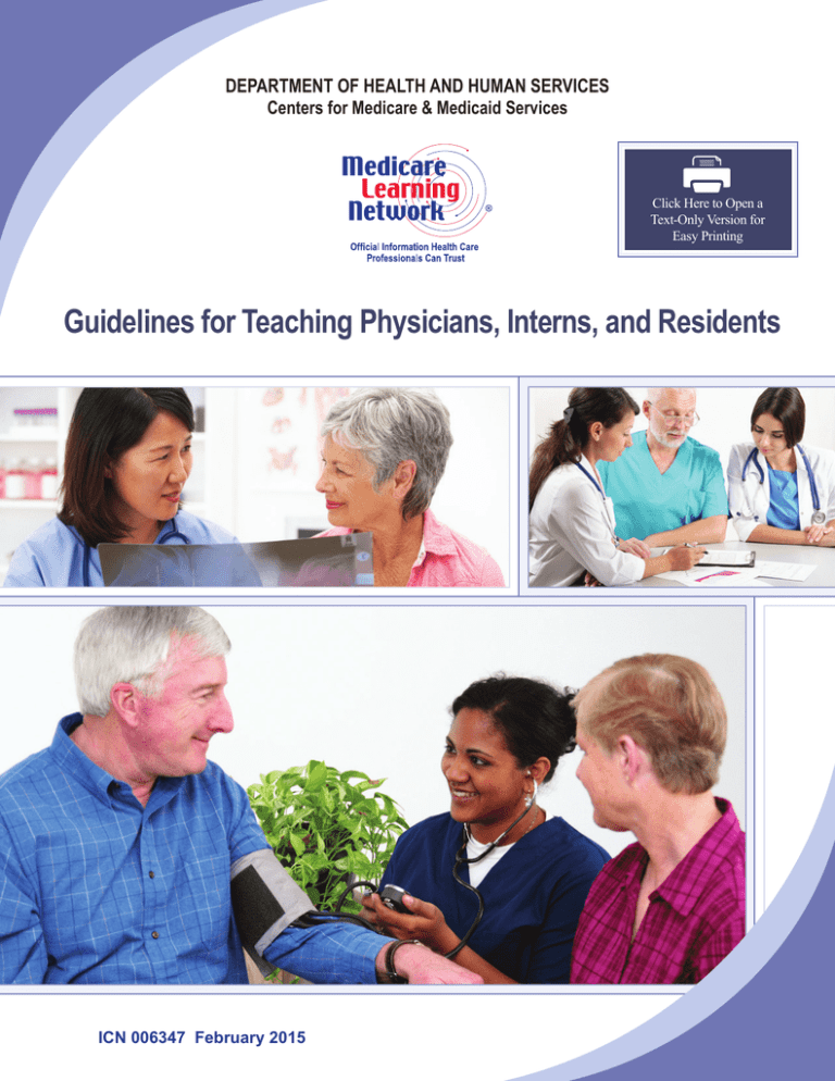 Guidelines for Teaching Physicians, Interns, and Residents