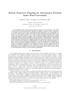 Robust Trajectory Planning for Autonomous Parafoils under Wind Uncertainty Brandon Luders