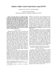 Adaptive Flight Control Experiments using RAVEN