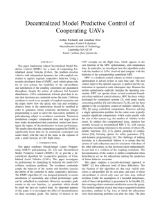 Decentralized Model Predictive Control of Cooperating UAVs Arthur Richards and Jonathan How