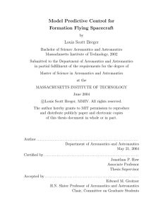 Model Predictive Control for Formation Flying Spacecraft Louis Scott Breger