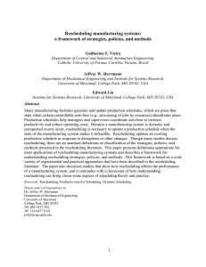 Rescheduling manufacturing systems: a framework of strategies, policies, and methods