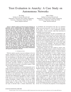 Trust Evaluation in Anarchy: A Case Study on Autonomous Networks Tao Jiang
