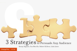 3 Strategies to Persuade Any Audience