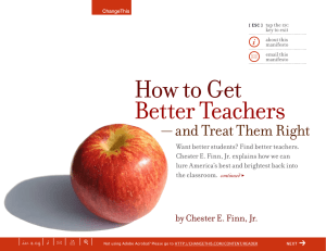 Better Teachers How to Get — and Treat Them Right