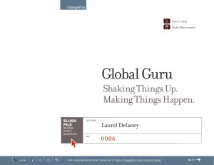 { Global Guru Shaking Things Up. Making Things Happen.