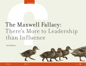The Maxwell Fallacy: There’s More to Leadership than Influence David Burkus