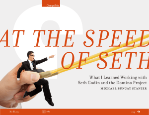 At the Speed of Seth What I Learned Working with