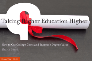 Taking Higher Education Higher  Sharla Berry