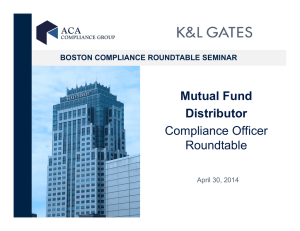 Mutual Fund Distributor Compliance Officer Roundtable