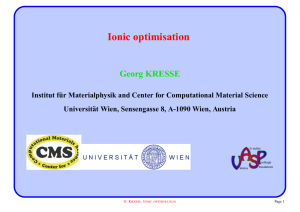 Ionic optimisation Georg KRESSE
