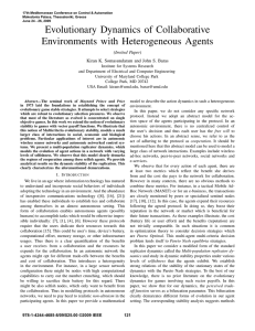 Evolutionary Dynamics of Collaborative Environments with Heterogeneous Agents (Invited Paper)
