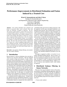 Performance Improvements in Distributed Estimation and Fusion