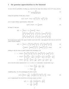 1 the gaussian approximation to the binomial