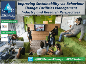 Improving Sustainability via Behaviour Change: Facilities Management Industry and Research Perspectives
