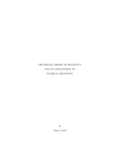 THE SPECIAL THEORY OF RELATIVITY AND ITS APPLICATIONS TO CLASSICAL MECHANICS by