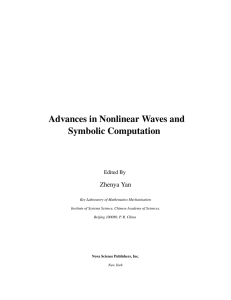 Advances in Nonlinear Waves and Symbolic Computation Zhenya Yan Edited By