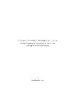 SYMBOLIC COMPUTATION OF CONSERVATION LAWS OF NONLINEAR PARTIAL DIFFERENTIAL EQUATIONS