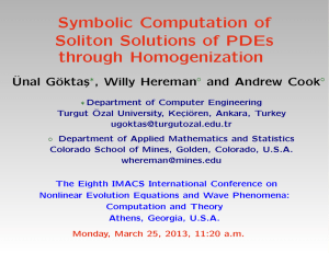 Symbolic Computation of Soliton Solutions of PDEs through Homogenization ¨