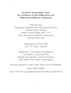 Symbolic Integrability Tests for Nonlinear Partial Differential and Differential-Difference Equations Willy Hereman