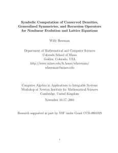 Symbolic Computation of Conserved Densities, Generalized Symmetries, and Recursion Operators