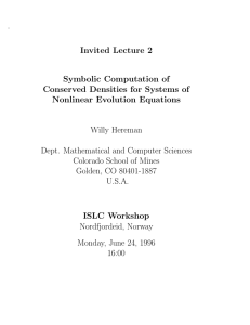 . Invited Lecture 2 Symbolic Computation of Conserved Densities for Systems of