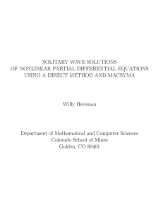 SOLITARY WAVE SOLUTIONS OF NONLINEAR PARTIAL DIFFERENTIAL EQUATIONS Willy Hereman