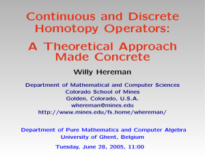 Continuous and Discrete Homotopy Operators: A Theoretical Approach Made Concrete