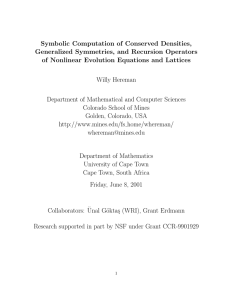 Symbolic Computation of Conserved Densities, Generalized Symmetries, and Recursion Operators