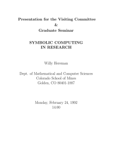 Presentation for the Visiting Committee &amp; Graduate Seminar SYMBOLIC COMPUTING