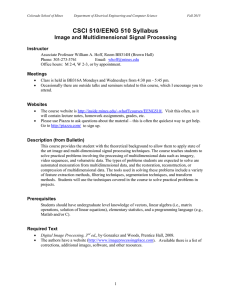 CSCI 510/EENG 510 Syllabus Image and Multidimensional Signal Processing Instructor