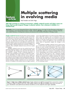 Multiple scattering in evolving media