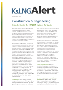 Construction &amp; Engineering Introduction to the JCT 2005 Suite of Contracts