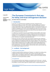 The European Commission's first pay- for-delay anti-trust infringement decision I.  Introduction
