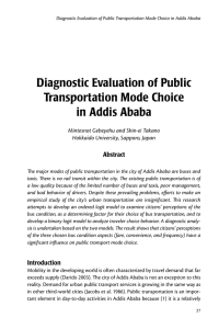 Diagnostic Evaluation of Public Transportation Mode Choice in Addis Ababa Abstract