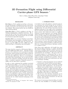 3D Formation Flight using Dierential Carrier-phase GPS Sensors BIOGRAPHY 1 INTRODUCTION