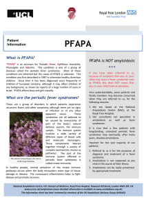 PFAPA PFAPA is NOT amyloidosis What is PFAPA? Patient