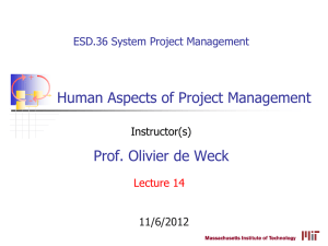 Prof. Olivier de Weck Human Aspects of Project Management