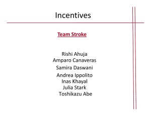 Incentives ea St o e Team