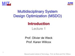 Multidisciplinary System Design Optimization (MSDO) Introduction Lecture 1