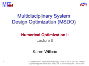 Multidisciplinary System Design Optimization (MSDO) Numerical Optimization II Lecture 8