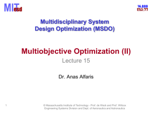 Multiobjective Optimization (II) Multidisciplinary System Design Optimization (MSDO) Lecture 15